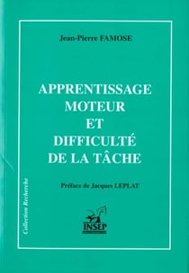 Apprentissage moteur et difficulte de la tache