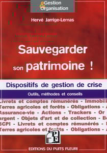 Sauvegarder son patrimoine