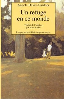 Un refuge en ce monde