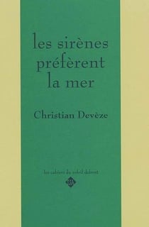 Les sirenes preferent la mer