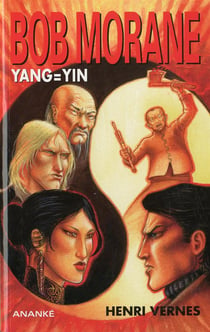 Bob morane - yang = yin