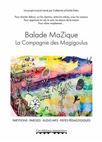Balade MaZique : la compagnie des Magigoulus