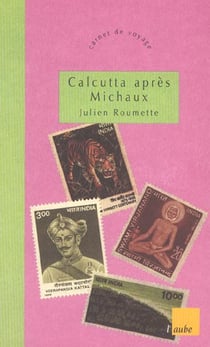 Calcutta apres michaux