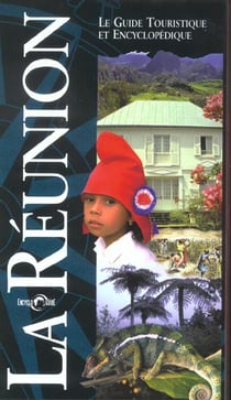 La reunion guide touristique et culturel