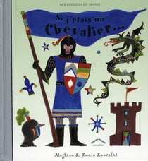 Si j'étais un chevalier