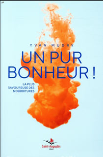 Un pur bonheur ! la plus savoureuse des nourritures