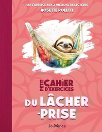 Petit cahier d'exercices : petit cahier d'exercices du lâcher-prise