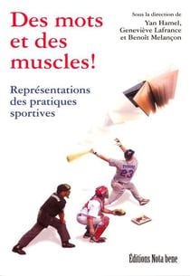 Des mots et des muscles ! représentations des pratiques sportives