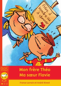 Mon frère théo, ma soeur flavie