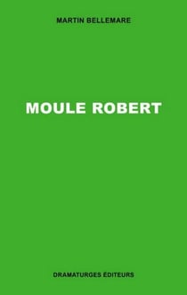 Moule robert