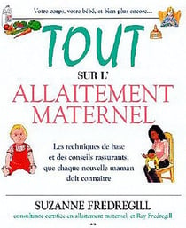 Tout sur l'allaitement maternel