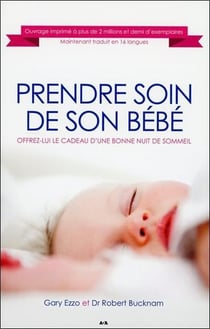 Prendre soin de son bébé - offrez-lui le cadeau d'une bonne nuit de sommeil