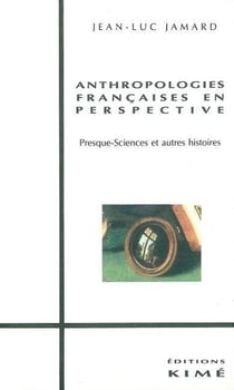 Antropologies francaises en perspective