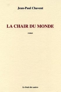 La chair du monde