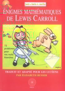 Enigmes mathematiques de lewis carroll