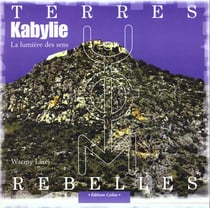 Kabylie la lumiere des sens