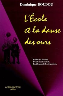 L' Ecole et la Danse des Ours