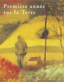 Première année sur la terre