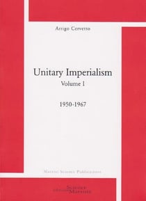 Unitary imperialism Tome 1 -1950-1967
