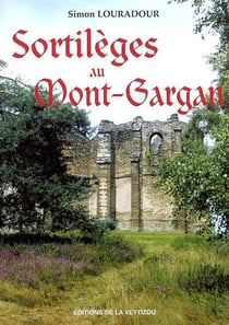 Sortilèges au mont-gargan