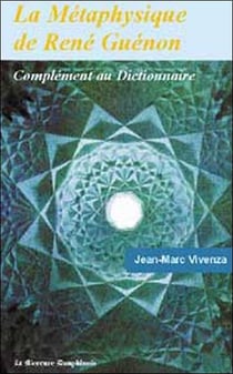 La metaphysique de rene guenon