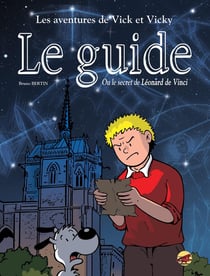 Les aventures de Vick et Vicky Tome 18 : le guide ou le secret de Léonard de Vinci
