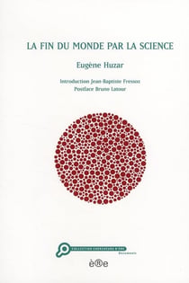 La fin du monde par la science