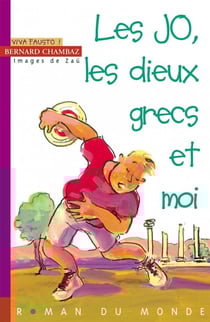 Jo, les dieux grecs et moi