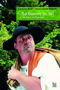 La guerre du sel en Berry et Nivernais