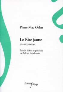 Le rire jaune et autres textes