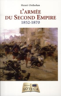 ARMEE DU SECOND-EMPIRE