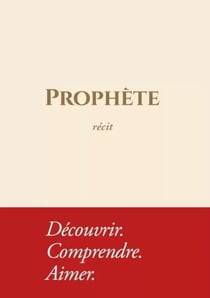 Prophète Récit