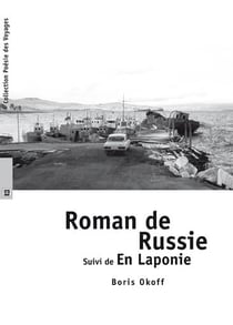Roman de Russie - en Laponie