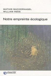 NOTRE EMPREINTE ECOLOGIQUE