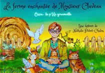 La ferme enchantée de Monsieur Claveau : Ozzie. la p'tite grenouille