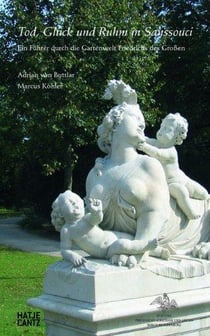 Tod, gluck und ruhm in sanssouci /allemand