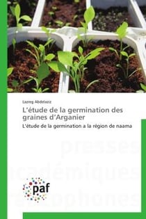 L'étude de la germination des graines d'Arganier