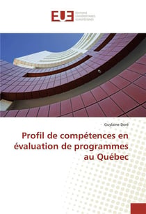 Profil de competences en evaluation de programmes au quebec