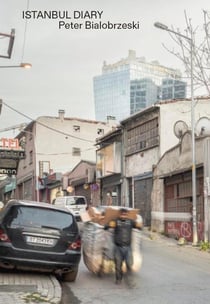 Peter Bialobrzeski Istanbul Diary