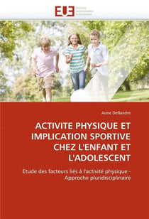 Activite physique et implication sportive chez l'enfant et l'adolescent