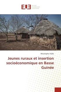 Jeunes ruraux et insertion socioéconomique en Basse Guinée