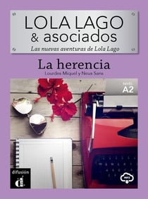 Lola Lago y asociados : la herencia