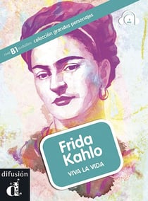 Frida Kahlo - A2 - niveau CECRL