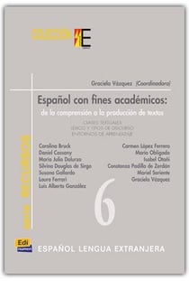 Español con fines académicos: de la comprensión a la producción de textos