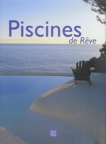 Piscines de reve