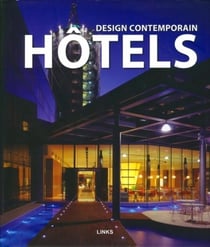 Design contemporain - hôtels