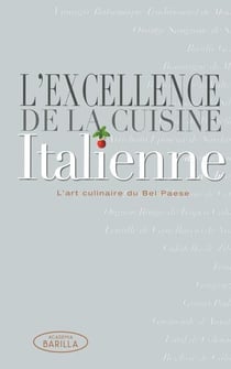 L'Excellence De La Cuisine Italienne