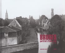 Bruges, portrait d'une ville