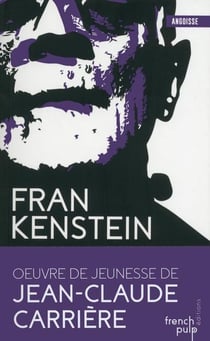 Frankenstein : Intégrale vol.2 : Tomes 3 et 4 : la nuit de Frankenstein - le sceau de Frankenstein