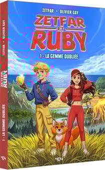 Zetfar et Ruby Tome 1 : La Gemme oubliée